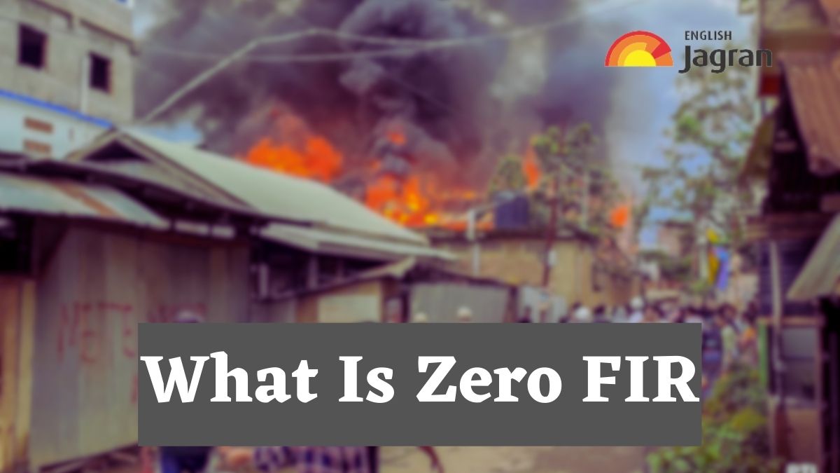 Manipur Violence What Is Zero FIR Being Filed Across Northeastern 